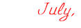 July